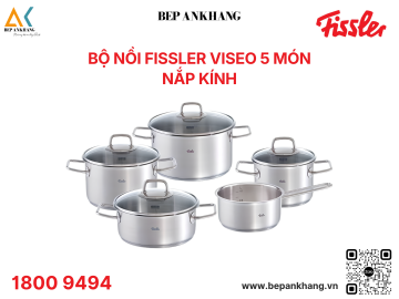 Bộ nồi 5 món cao cấp Fissler Viseo - nắp kính